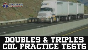 Doubles and Triples CDL Practice Tests