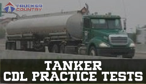 Tank Vehicles CDL Practice Tests