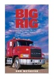 big rig: Comic Tales from a Long Haul Trucker