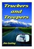 troopers and truckers